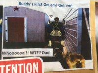 A photo of a poster depicting a Black man in minstrel-style makeup and a Zulu outfit with his hands up, a German Shepherd in the foreground. The text reads "Buddy's First Get em! Get em!" "Whoooooa!!! WTF? Dad!"